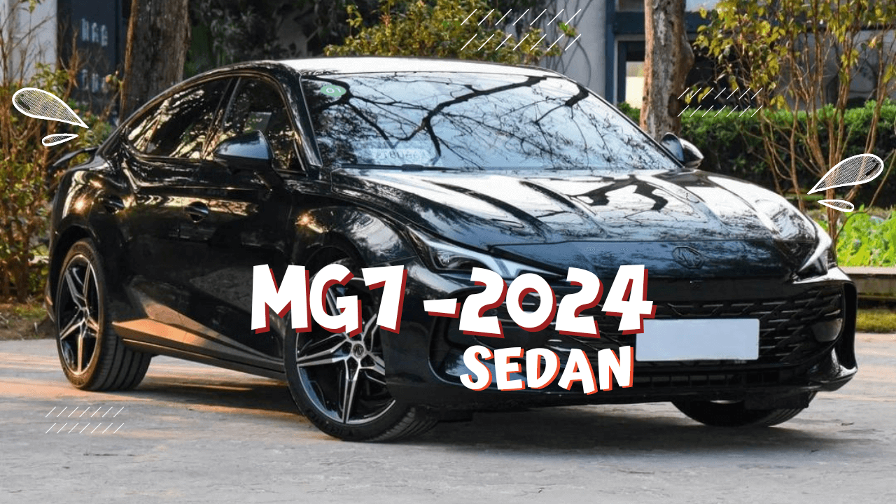 2024 MG7 price and specification
